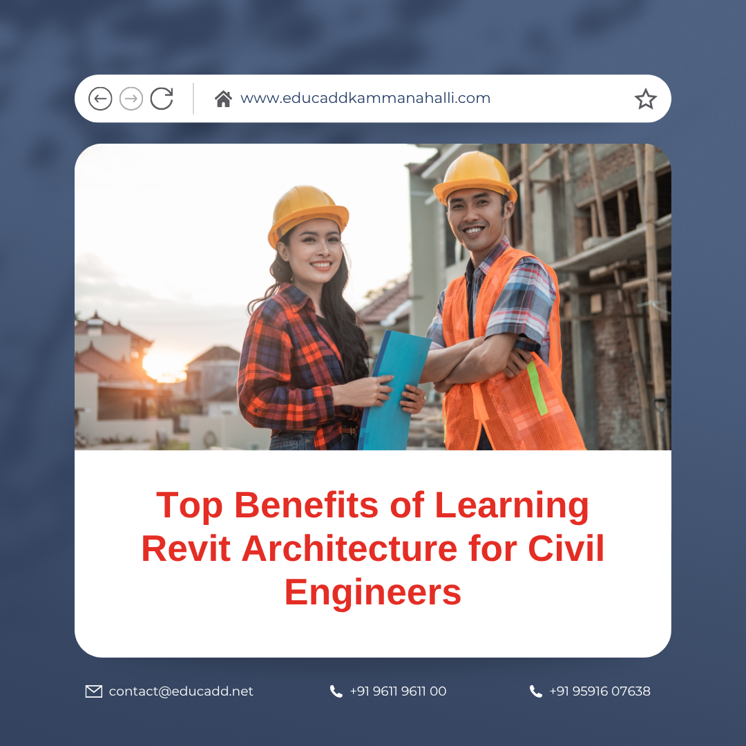 Top Benefits of Revit Architecture Course for Civil Engineers