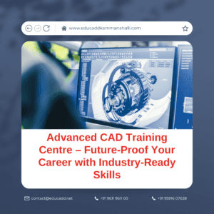 Advanced CAD Training Centre | CAD Design, Revit, FEA Courses in Bangalore