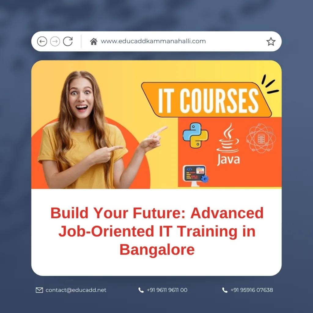 Job Oriented IT Training in Bangalore for Career Advancement
