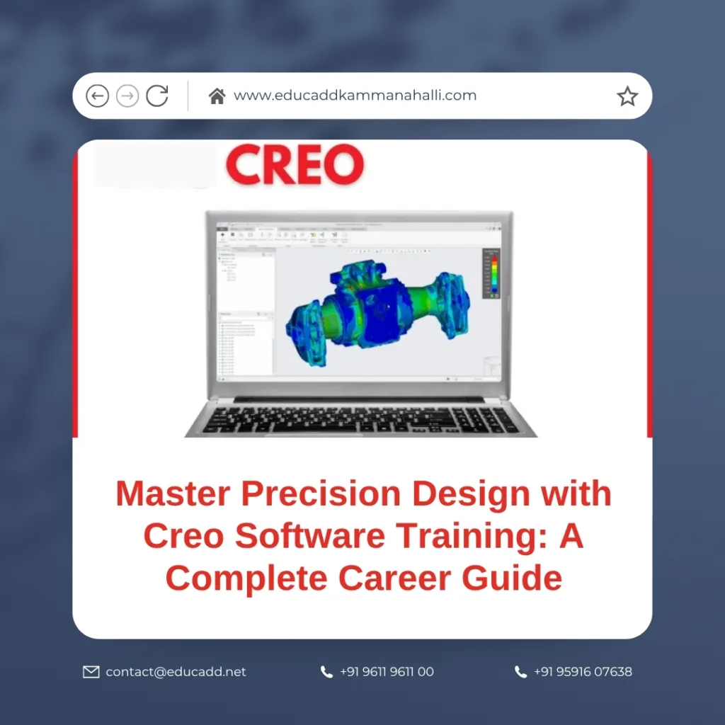 Creo software training for design precision and career growth