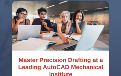 Elevate Your Design Skills with the Best CAD Coaching Classes Near You