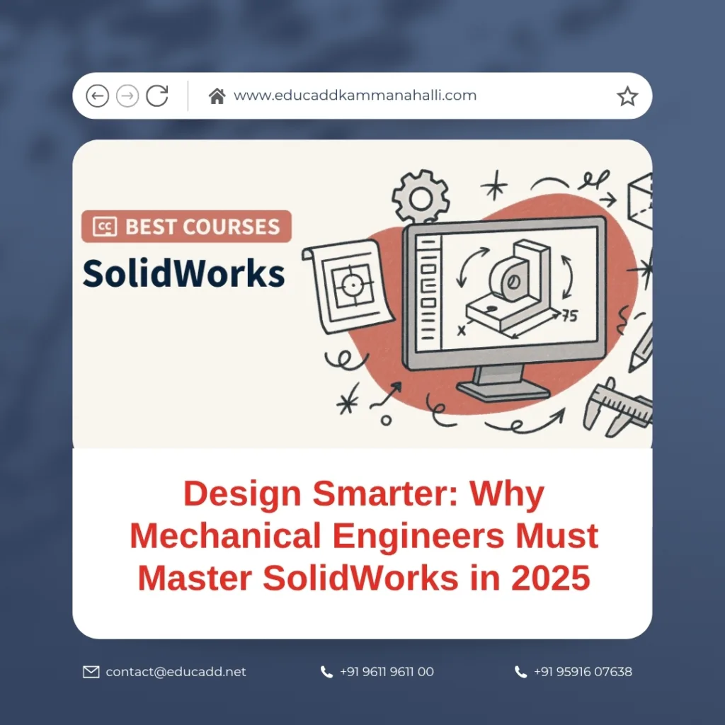 Mechanical engineer using SolidWorks 2025 for advanced design