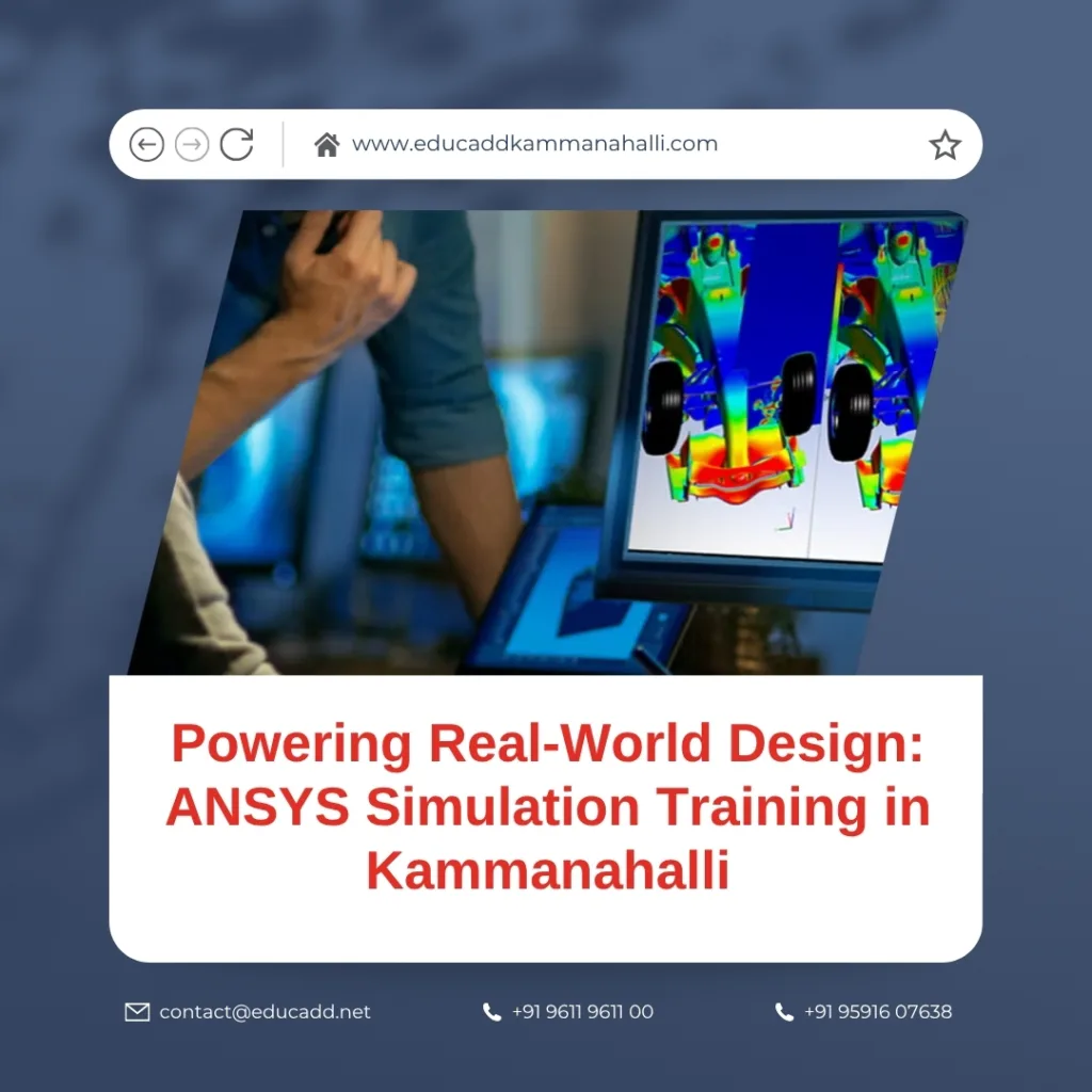 ANSYS simulation training at EduCADD Kammanahalli
