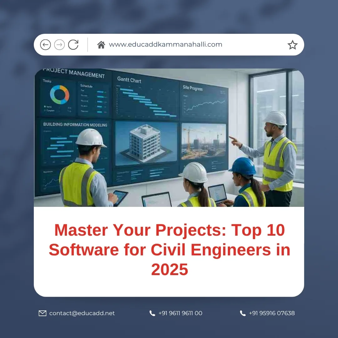 Best Civil Engineering Software | EduCADD Kammanahalli