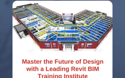 Master the Future of Design with a Leading Revit BIM Training Institute
