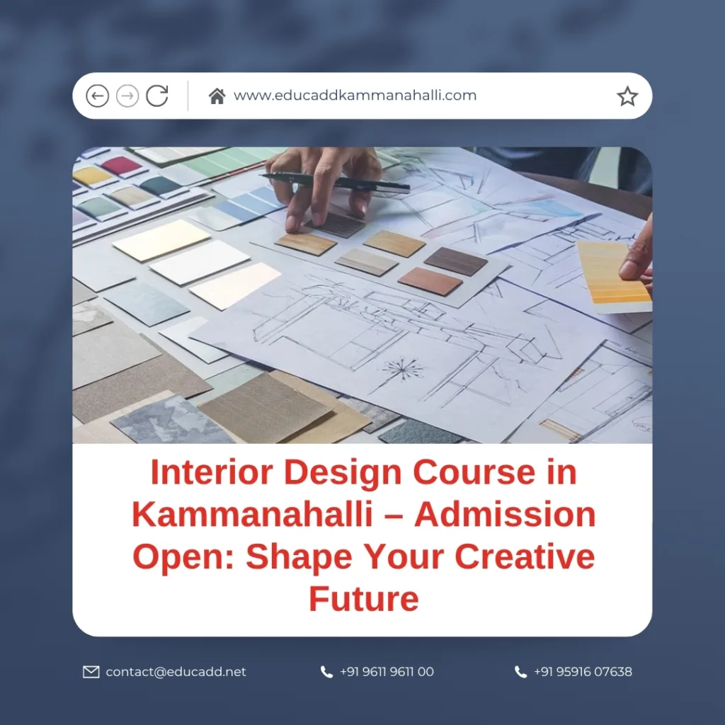 Interior Design Course Kammanahalli Admission Open