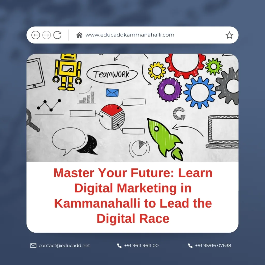 Learn digital marketing course in Kammanahalli for career growth