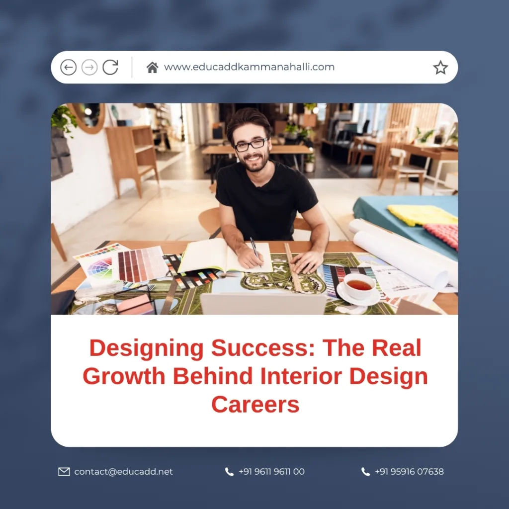 Designing Success: The Real Growth Behind Interior Design Careers