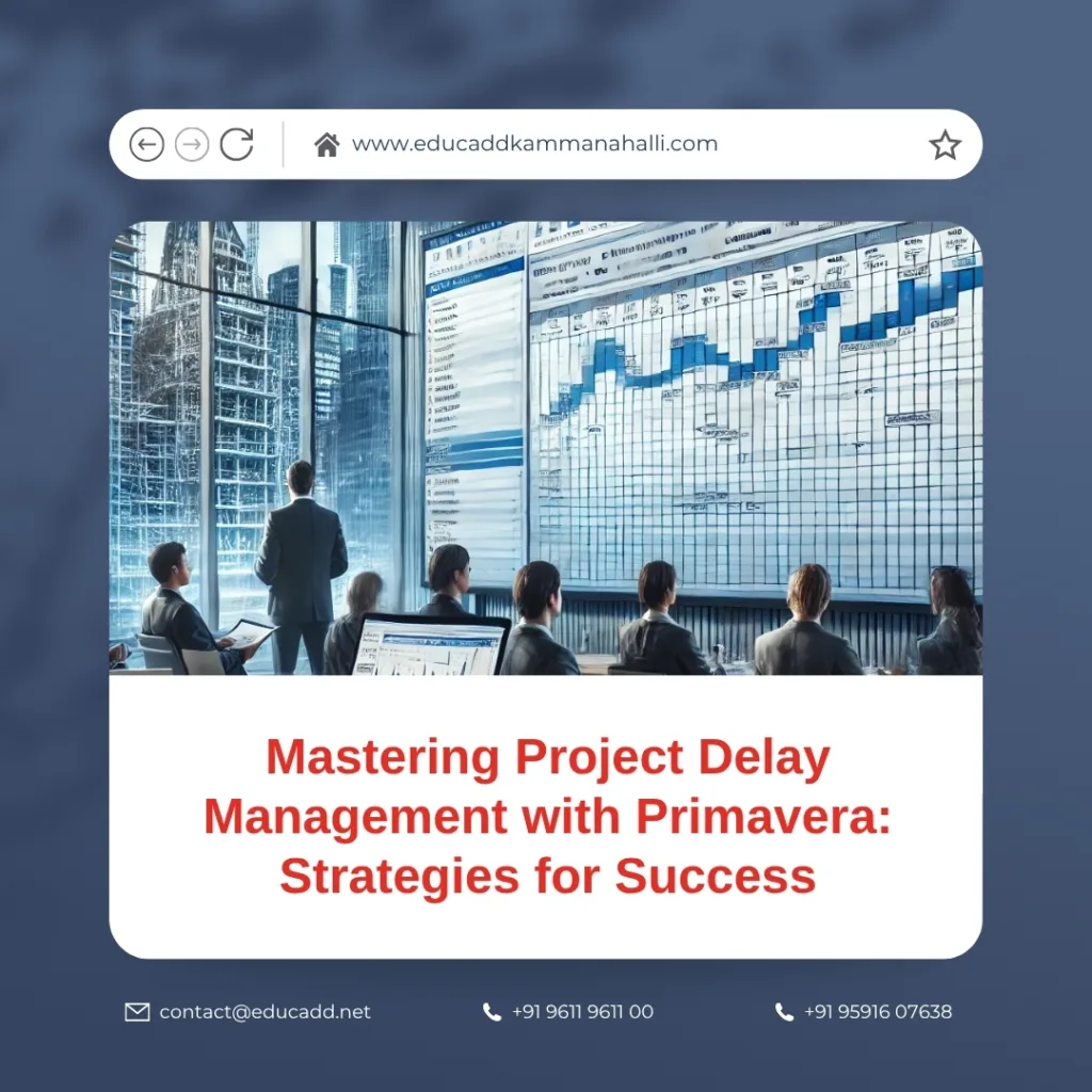 Primavera project delay management