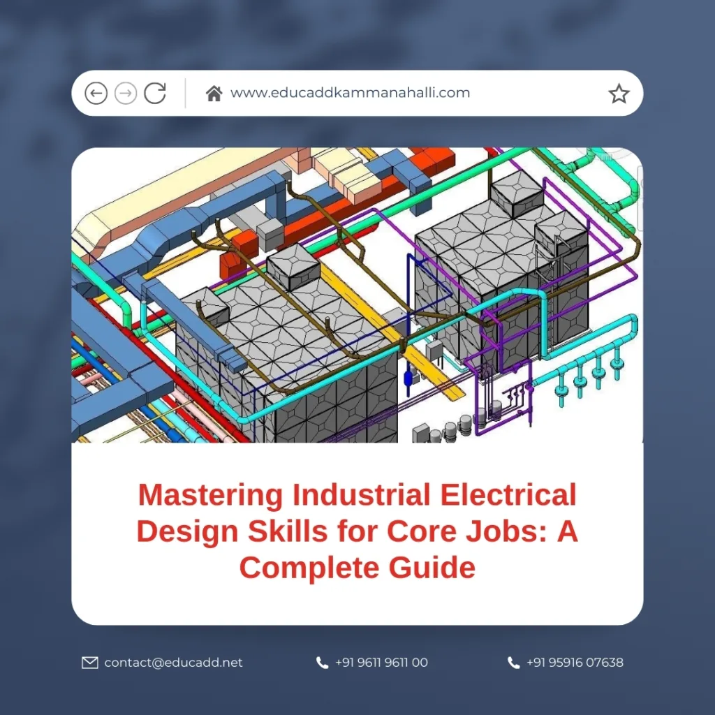 Industrial Electrical Design Skills