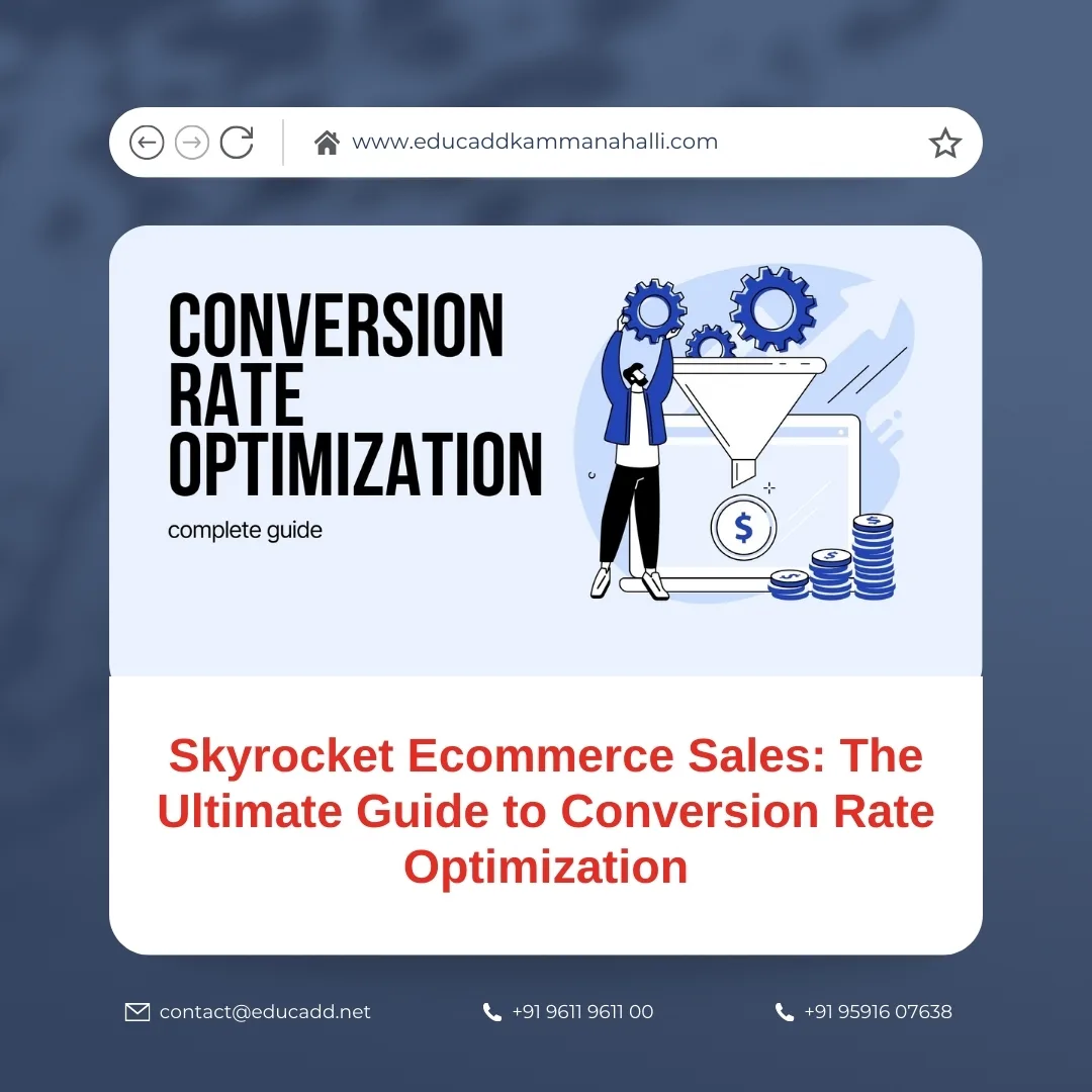 Ecommerce Conversion Rate Optimization | EduCADD