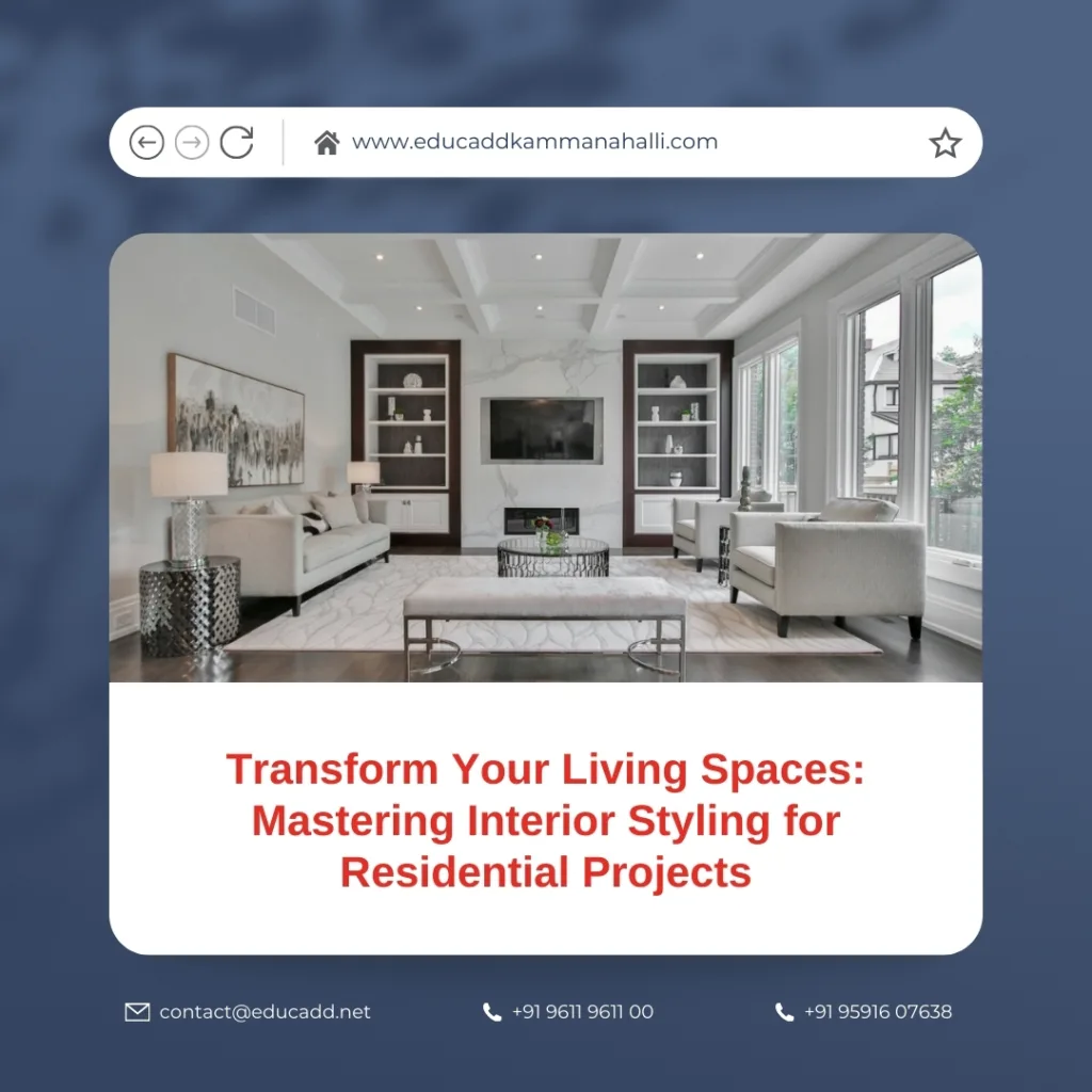 Residential Interior Styling Guide