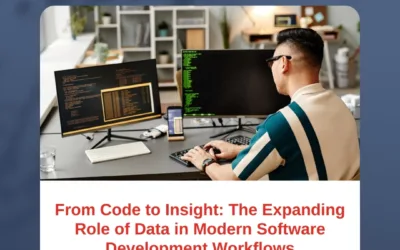 From Code to Insight: The Expanding Role of Data in Modern Software Development Workflows