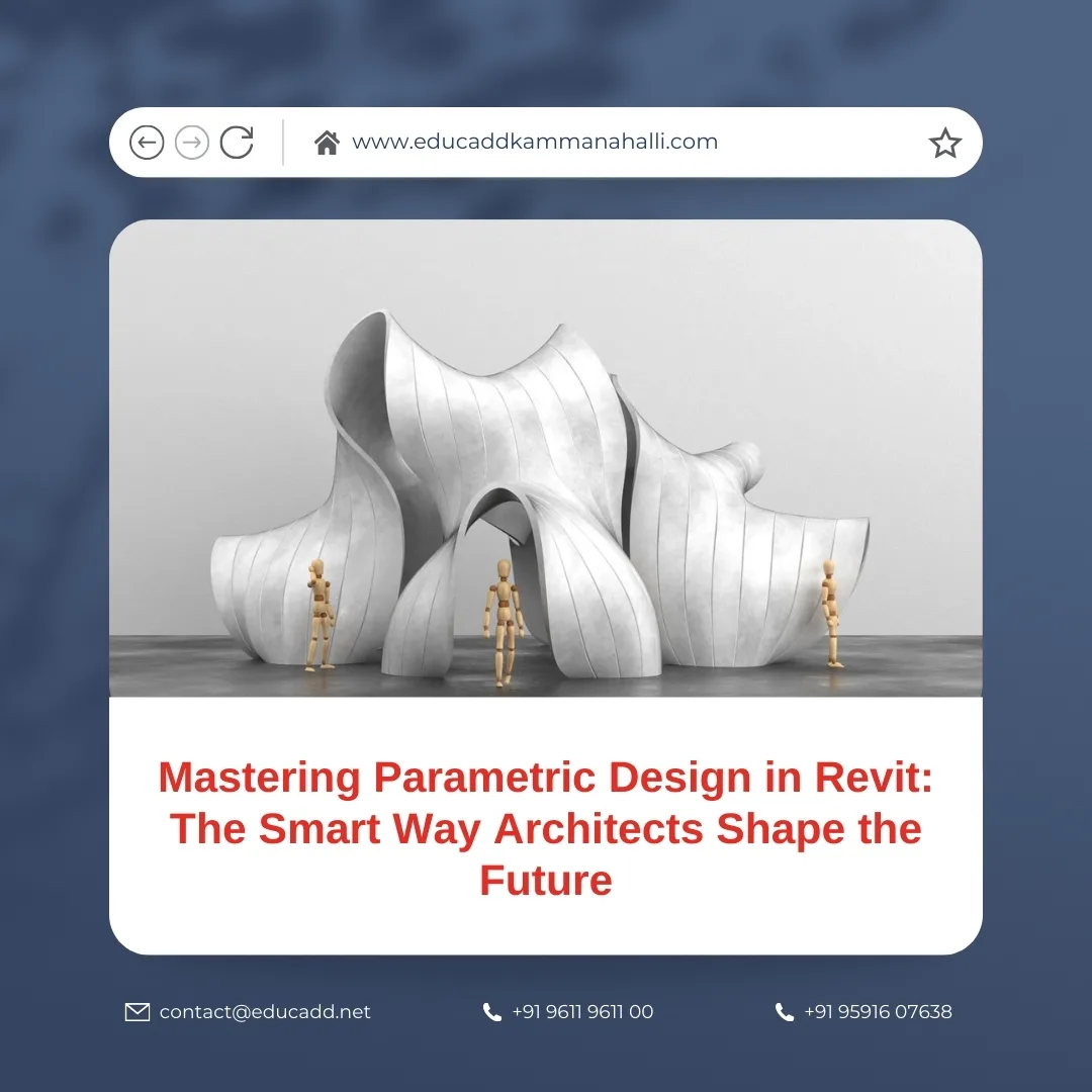 Parametric Design in Revit | EduCADD Kammanahalli