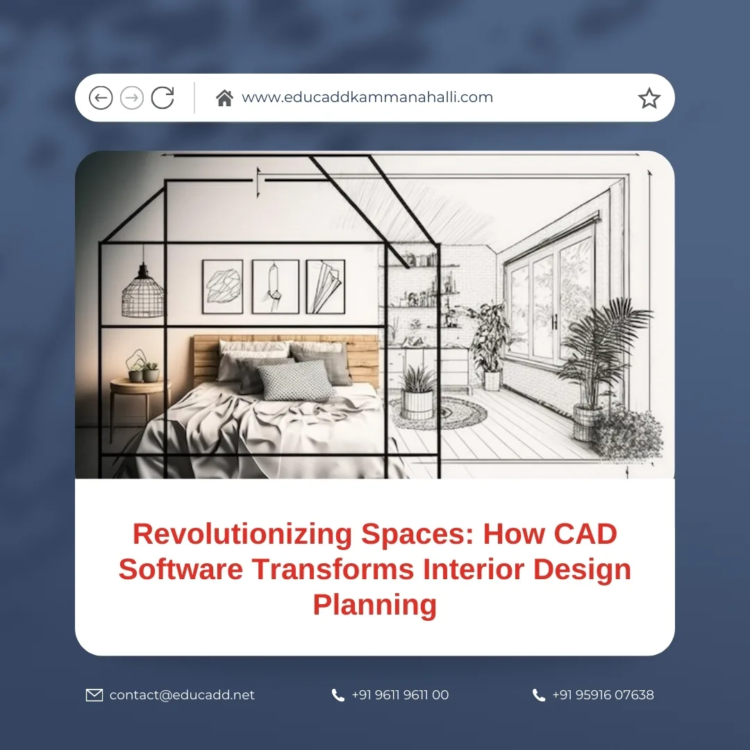 CAD Interior Design Planning | EduCADD Kammanahalli