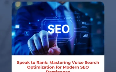 Speak to Rank: Mastering Voice Search Optimization for Modern SEO Dominance