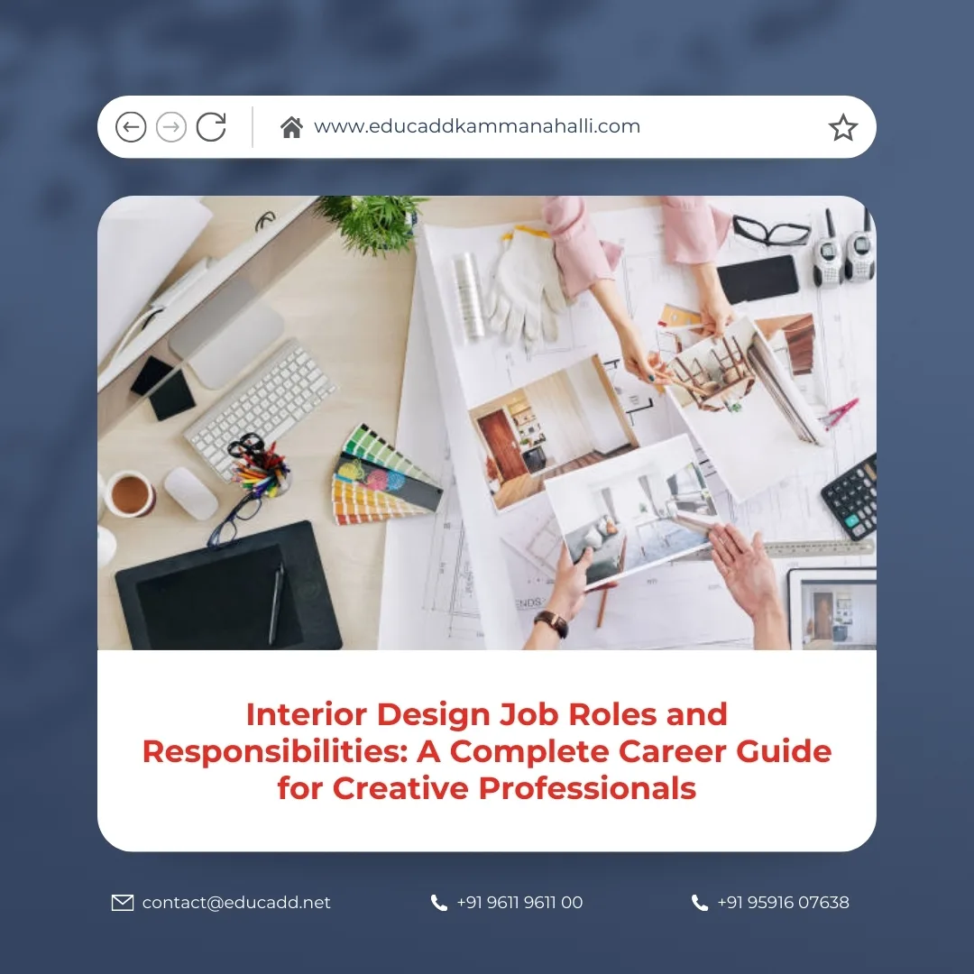 Interior Design Job Roles | EduCADD Kammanahalli