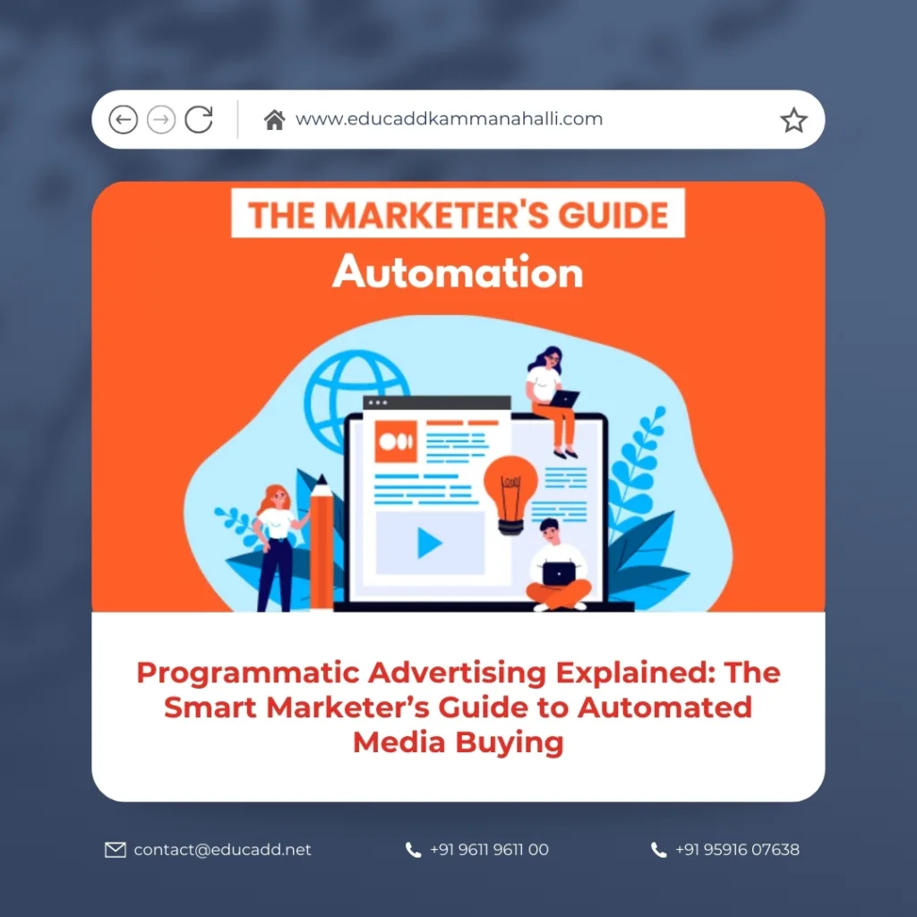 Programmatic Advertising for Marketers