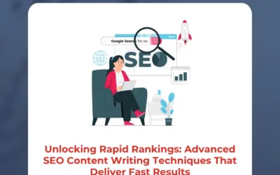 Unlocking Rapid Rankings: Advanced SEO Content Writing Techniques That Deliver Fast Results