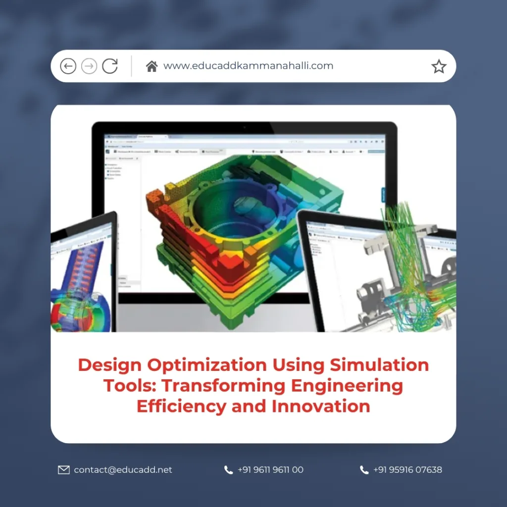 Design Optimization Simulation Tools