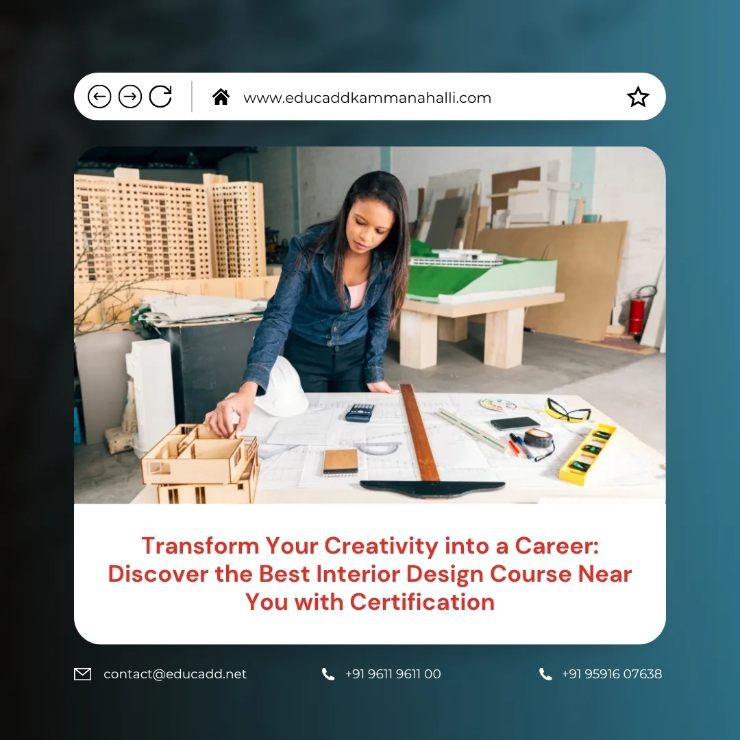 Interior Design Course Certification | EduCADD Kammanahalli