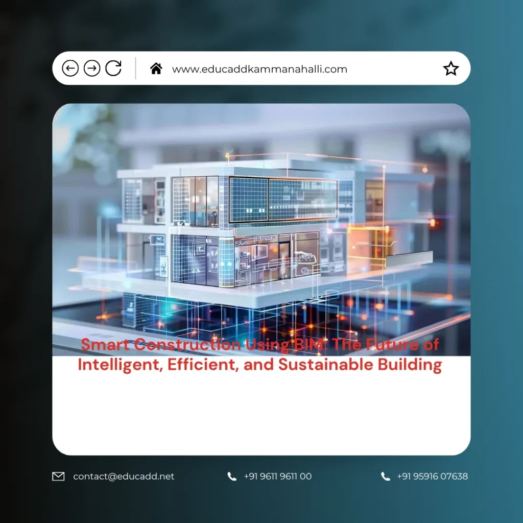 Smart Construction Using BIM