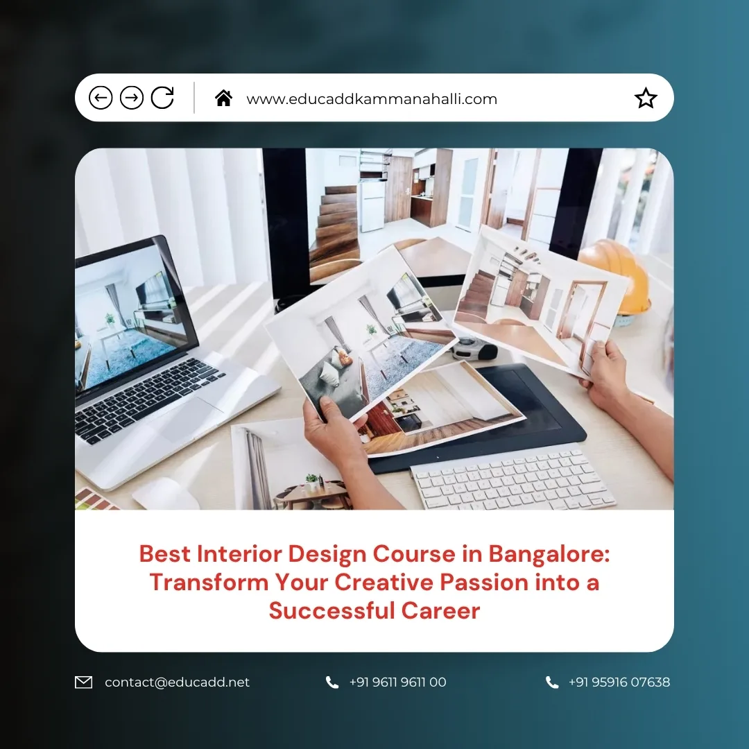 Interior Design Course Bangalore | EduCADD Kammanahalli