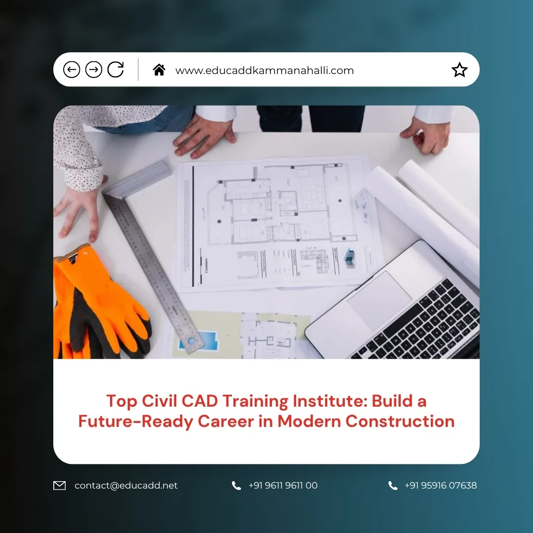 Best Civil CAD Training Institute | EduCADD Kammanahalli