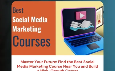 Master Your Future: Find the Best Social Media Marketing Course Near You and Build a High-Growth Career