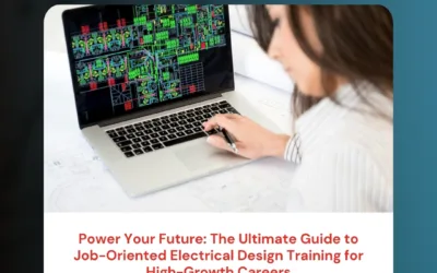 Power Your Future: The Ultimate Guide to Job-Oriented Electrical Design Training for High-Growth Careers