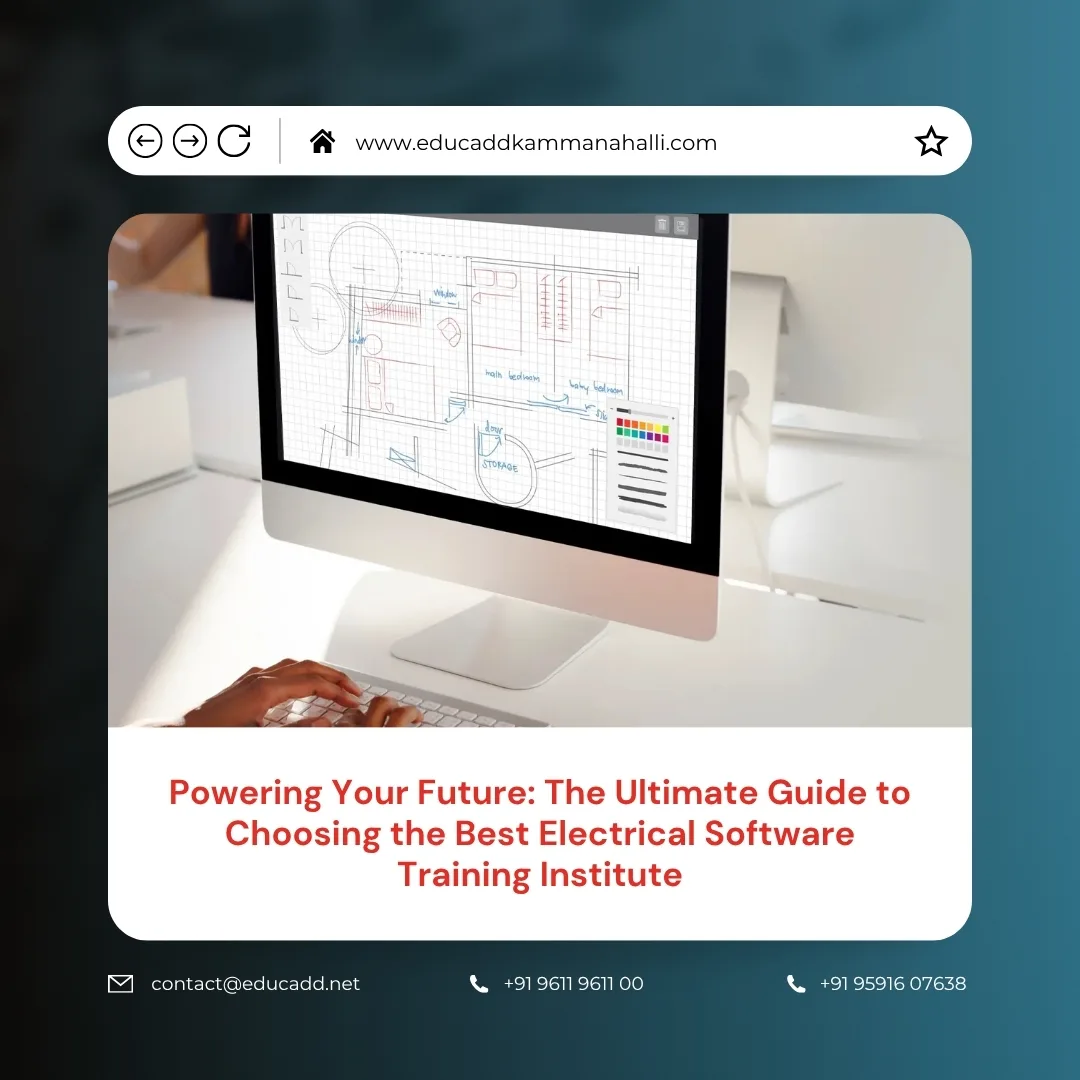 Electrical Software Training Institute | EduCADD Kammanahalli