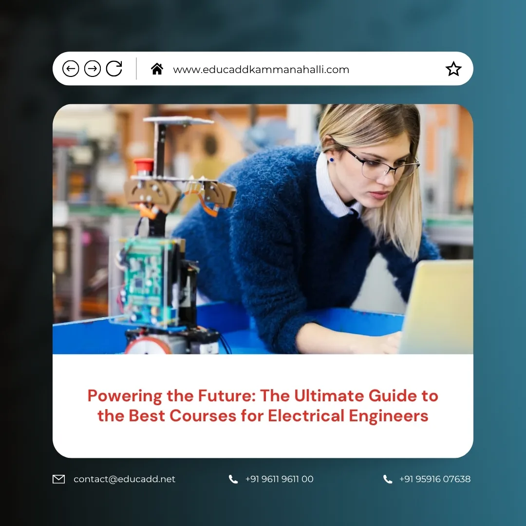 Best Electrical Engineering Courses | EduCADD Kammanahalli
