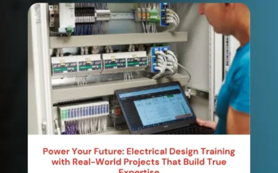 Power Your Future: Electrical Design Training with Real-World Projects That Build True Expertise