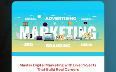 Master Digital Marketing with Live Projects That Build Real Careers