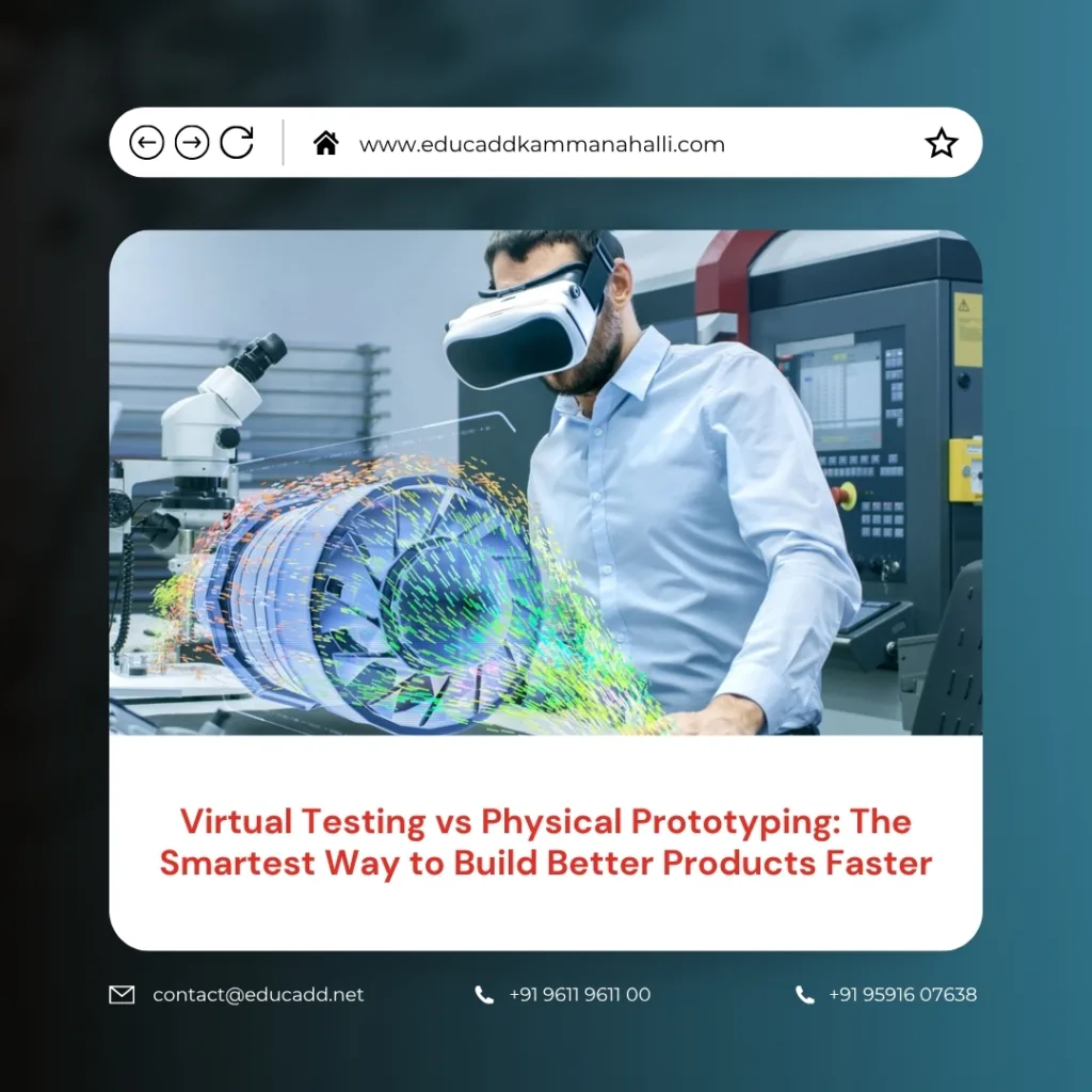 Virtual Testing vs Prototyping