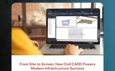 From Site to Screen: How Civil CADD Powers Modern Infrastructure Success