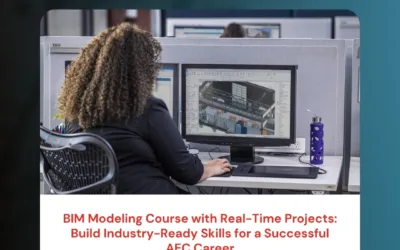 BIM Modeling Course with Real-Time Projects: Build Industry-Ready Skills for a Successful AEC Career