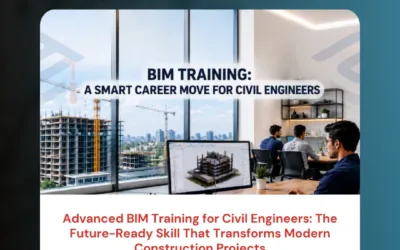 Advanced BIM Training for Civil Engineers: The Future-Ready Skill That Transforms Modern Construction Projects