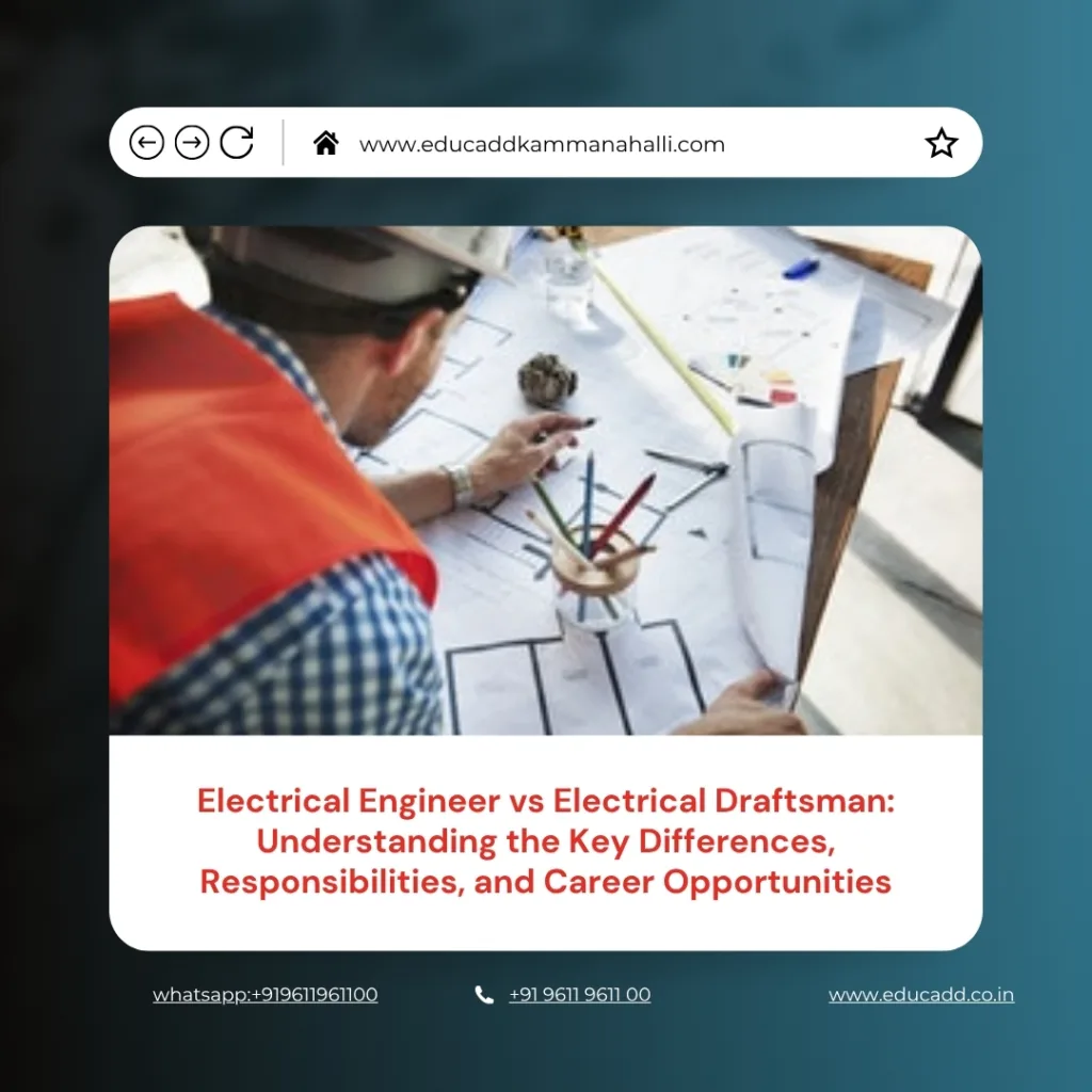 Electrical Engineer vs Draftsman