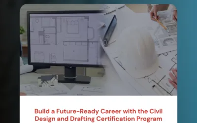 Build a Future-Ready Career with the Civil Design and Drafting Certification Program