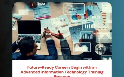 Future-Ready Careers Begin with an Advanced Information Technology Training Program