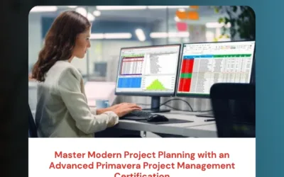 Master Modern Project Planning with an Advanced Primavera Project Management Certification