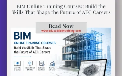 BIM Online Training Courses: Build the Skills That Shape the Future of AEC Careers