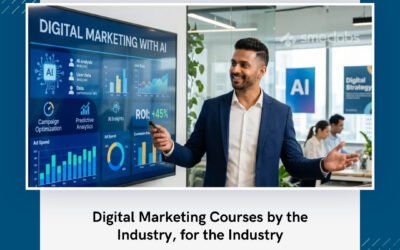 Digital Marketing Courses by the Industry, for the Industry