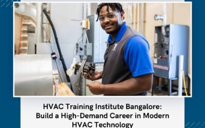 HVAC Training Institute Bangalore: Build a High-Demand Career in Modern HVAC Technology