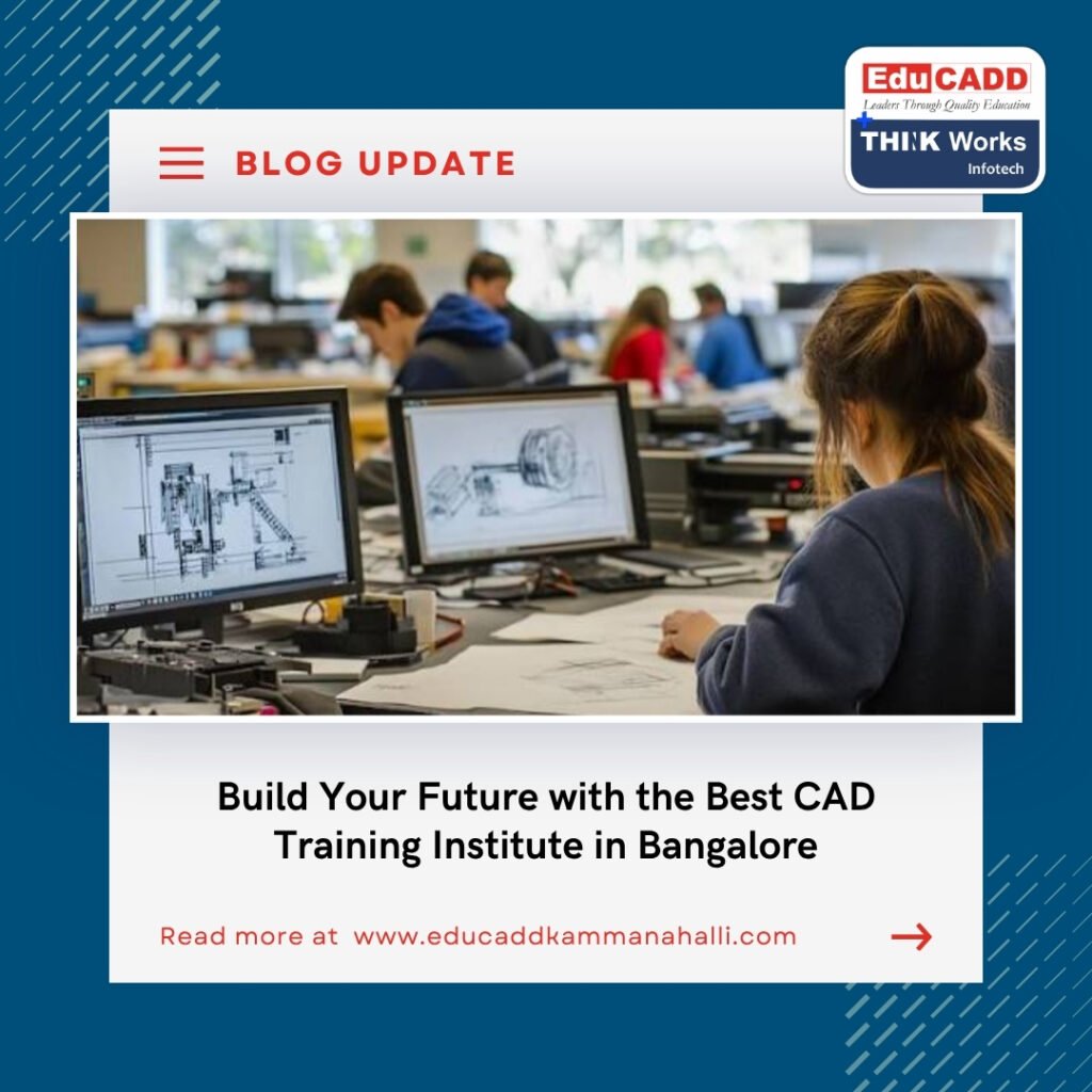Best CAD Training Institute in Bangalore