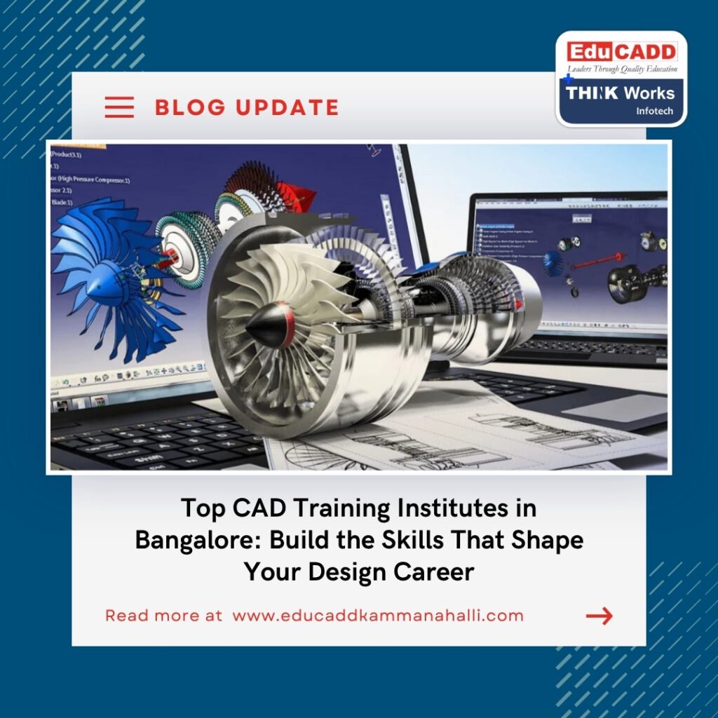 Top CAD Training Institutes Bangalore