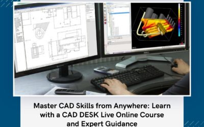 Master CAD Skills from Anywhere: Learn with a CAD DESK Live Online Course and Expert Guidance