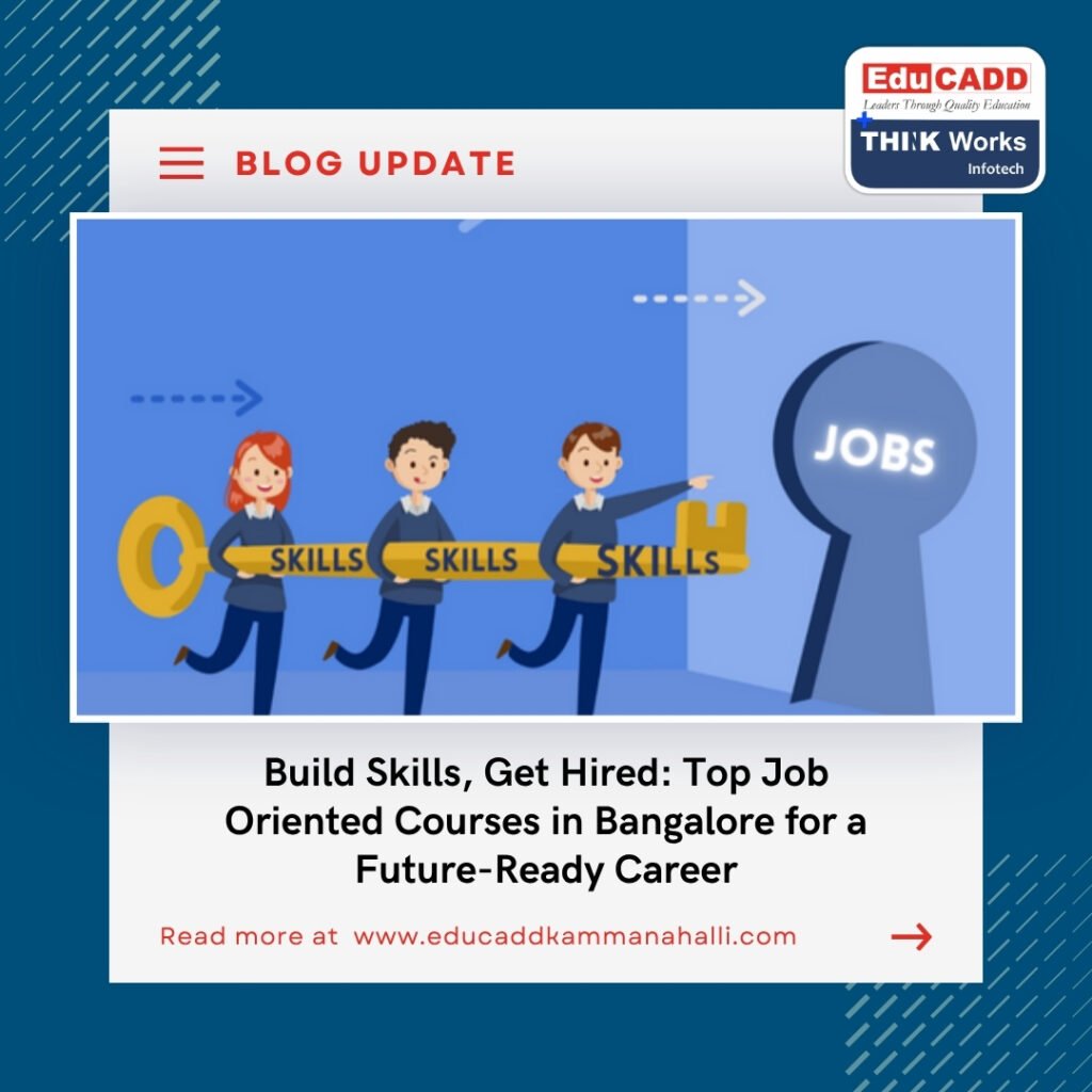 Job Oriented Courses Bangalore
