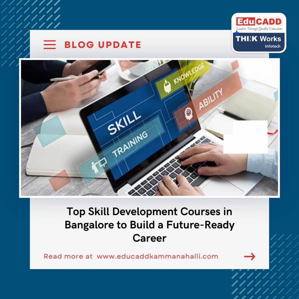 Skill Development Courses Bangalore
